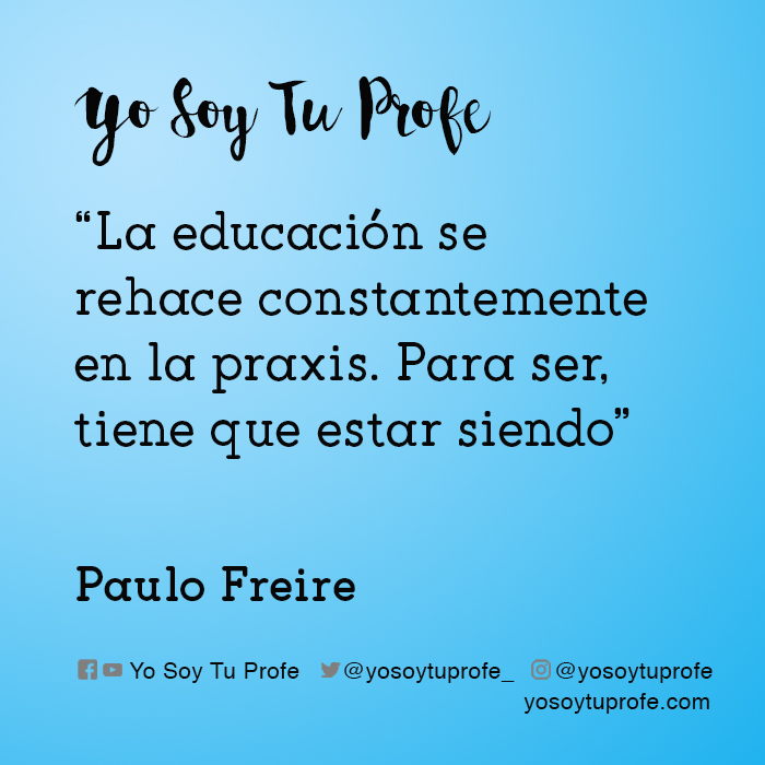 citas de Paulo Freire 